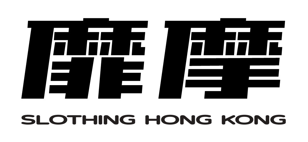 SLOTHING HONG KONG 